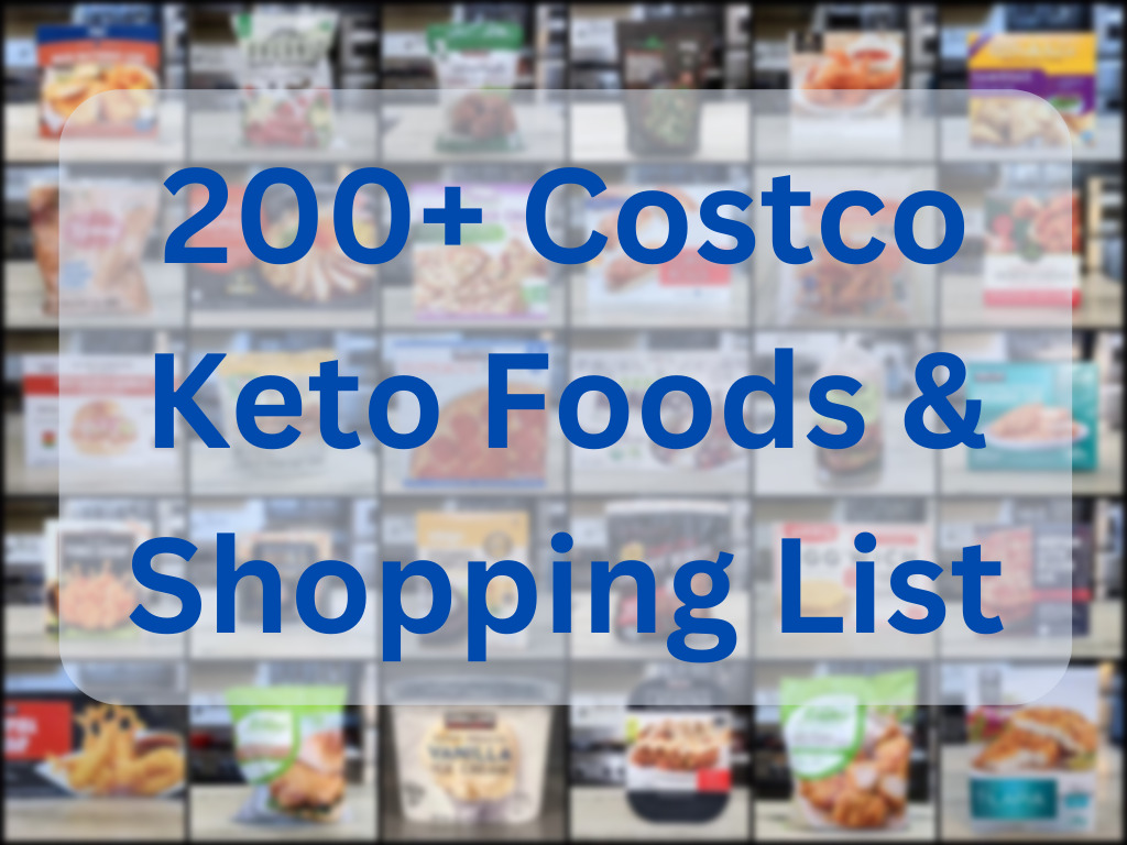 Costco Low Carb Keto Foods & Shopping List